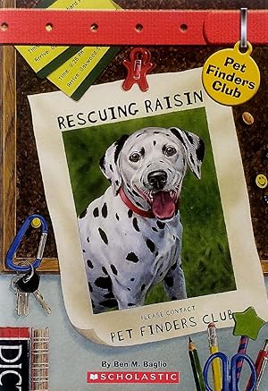 Immagine del venditore per Rescuing Raisin (Pet Finders Club #4) venduto da Kayleighbug Books, IOBA