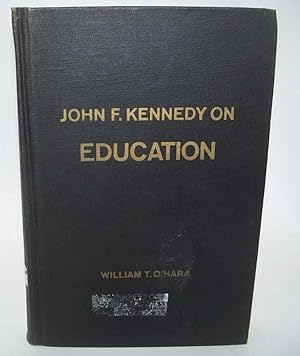 Imagen del vendedor de John F. Kennedy on Education a la venta por Easy Chair Books