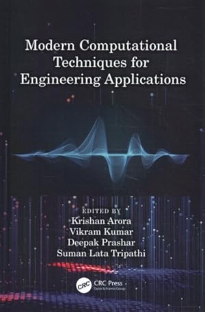 Imagen del vendedor de Modern Computational Techniques for Engineering Applications a la venta por GreatBookPricesUK