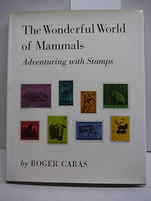 The Wonderful World of Mammals: Adventuring with Stamps,