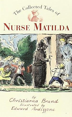 Seller image for The Collected Tales of Nurse Matilda for sale by WeBuyBooks