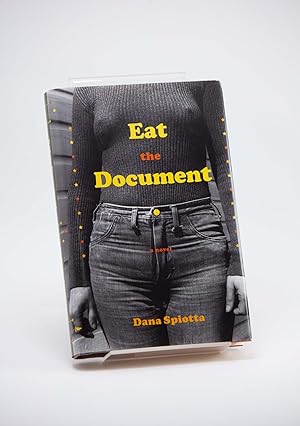 Seller image for Eat the Document [SIGNED AND INSCRIBED] for sale by Babylon Revisited Rare Books