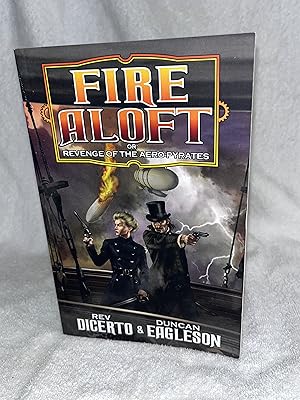 Seller image for Fire Aloft: Revenge of the Aero-Pyrates for sale by JMCbooksonline