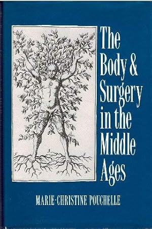 Bild des Verkufers fr The Body and Surgery in the Middle Ages zum Verkauf von Fundus-Online GbR Borkert Schwarz Zerfa