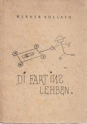 Seller image for Die Fahrt ins Leben. Gedichte von Werner Kollath. for sale by Fundus-Online GbR Borkert Schwarz Zerfa