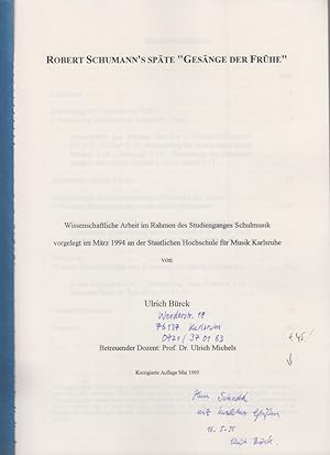 Robert Schumann's späte "Gesänge der Frühe". Wissenschaftliche Arbeit im Rahmen des Studienganges...