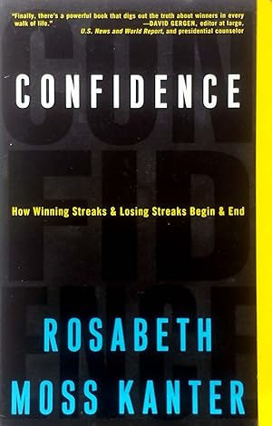 Bild des Verkufers fr Confidence: How Winning Streaks and Losing Streaks Begin and End zum Verkauf von Kayleighbug Books, IOBA