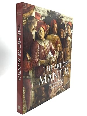 Bild des Verkufers fr THE ART OF MANTUA: Power and Patronage in the Renaissance zum Verkauf von johnson rare books & archives, ABAA