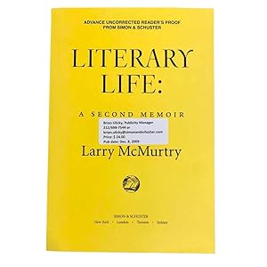 Literary Life: A Second Memoir