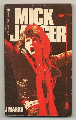 Seller image for Mick Jagger: The Singer, Not the Song for sale by Between the Covers-Rare Books, Inc. ABAA