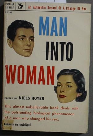 Immagine del venditore per Man Into Woman An Authentic Record of a Change of Sex. the True Story of the Miraculous Transformation of the Danish Painter Einar Wegener. (Popular Library # SP100 ). venduto da Comic World