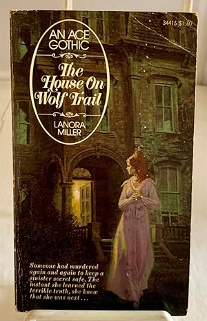 Seller image for The House on Wolf Trail for sale by S. Howlett-West Books (Member ABAA)