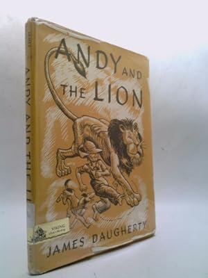 Seller image for Andy and the Lion: A Tale of Kindness Rembered or The Power of Gratitude for sale by ThriftBooksVintage