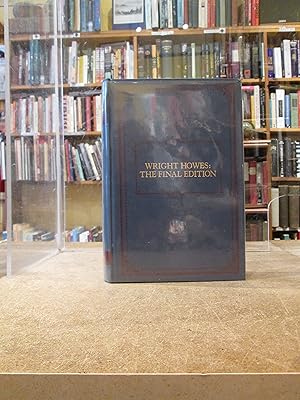 Immagine del venditore per Wright Howes: The Final Edition venduto da Kestrel Books