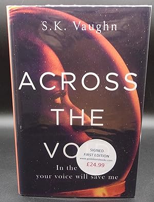 Seller image for ACROSS THE VOID for sale by BOOKFELLOWS Fine Books, ABAA