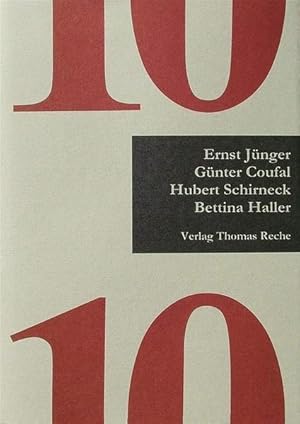 Das zehnte Jahr. Refugium. Mit Beiträgen von Günter Coufal, Ernst Jünger und Hubert Schirneck. Gr...