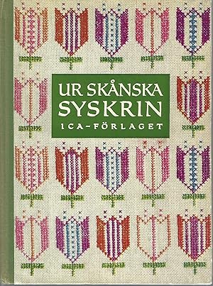 Immagine del venditore per Ur Skanska Syskrin Handarbeten fran Malmobus lans Hemslojdsforening venduto da Eve's Book Garden