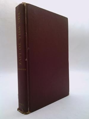 Seller image for The Will to Live for sale by ThriftBooksVintage