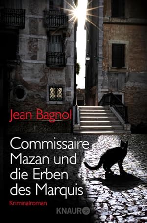 Commissaire Mazan und die Erben des Marquis Kriminalroman