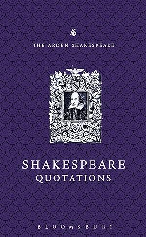 Image du vendeur pour The Arden Dictionary of Shakespeare Quotations mis en vente par moluna