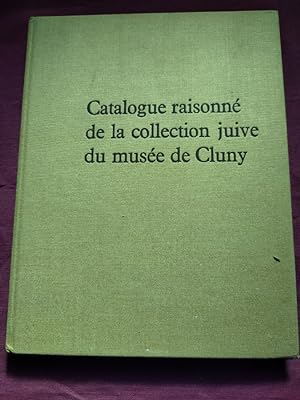 Bild des Verkufers fr Catalogue raisonn de la collection juive du muse de Cluny zum Verkauf von Libreria Anticuaria Camino de Santiago