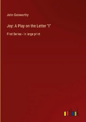 Seller image for Joy: A Play on the Letter "I" for sale by BuchWeltWeit Ludwig Meier e.K.