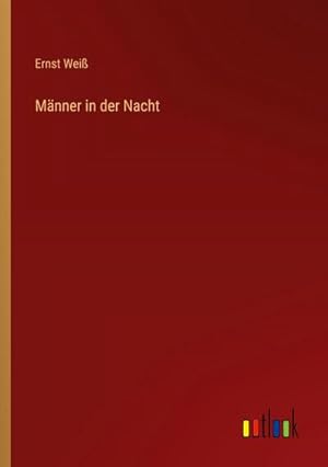 Image du vendeur pour Mnner in der Nacht mis en vente par BuchWeltWeit Ludwig Meier e.K.