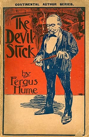 Image du vendeur pour THE DEVIL-STICK . mis en vente par Currey, L.W. Inc. ABAA/ILAB