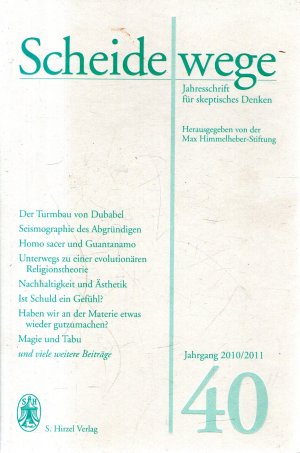 Scheideweg. Jahrgang 2010/2011 40 Jahresschrift für skeptisches Denken