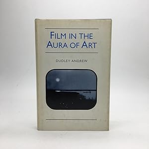 Bild des Verkufers fr FILM IN THE AURA OF ART zum Verkauf von Any Amount of Books