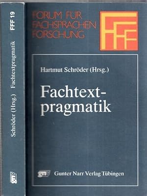 Fachtextpragmatik. (= Forum für Fachsprachen-Forschung, Band 19).