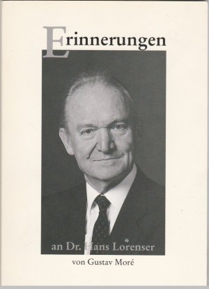 "Gut' Nacht, Herr Dekan."Erinnerungen an Dr. Hans Lorenser