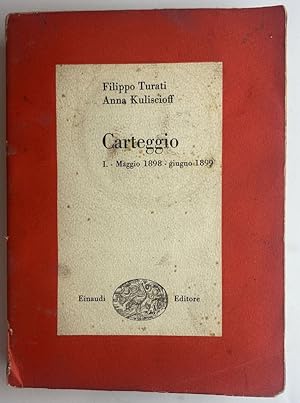 Seller image for Carteggio. 1: Maggio 1898 - Giugno 1899 for sale by librisaggi