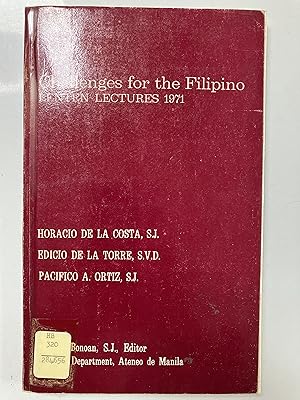 Seller image for The Challenges for the Filipino. Lenten Lectures: 1971 for sale by Joseph Burridge Books