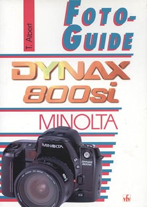 Minolta Dynax 800si. T. Albert, Foto-Guide