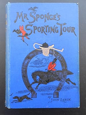 Image du vendeur pour MR. SPONGE'S SPORTING TOUR. "Jorrocks" Edition, c1890. mis en vente par J. R. Young