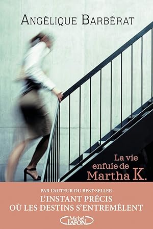 Seller image for La vie enfuie de Martha K for sale by Dmons et Merveilles