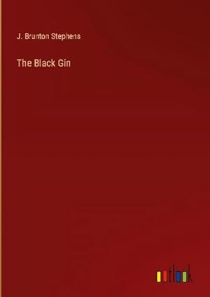 Seller image for The Black Gin for sale by BuchWeltWeit Ludwig Meier e.K.