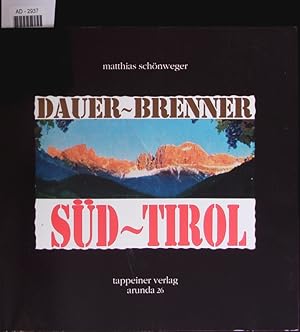 Bild des Verkufers fr Dauer Brenner. Sd Tirol. zum Verkauf von Antiquariat Bookfarm