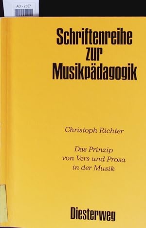 Bild des Verkufers fr Das Prinzip von Vers und Prosa in der Musik. zum Verkauf von Antiquariat Bookfarm