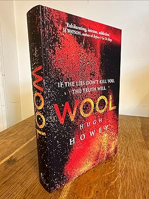 Seller image for Wool >>>> A BEAUTIFUL UK FIRST EDITION & FIRST PRINTING HARDBACK - SIGNED, LINED & DOODLED BY THE AUTHOR <<<< for sale by Zeitgeist Books