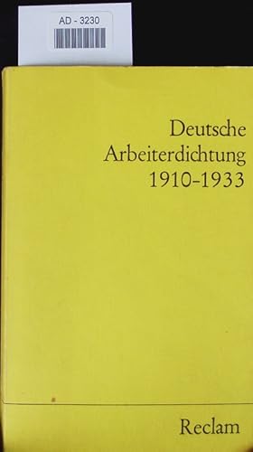 Bild des Verkufers fr Deutsche Arbeiterdichtung 1910 - 1933. zum Verkauf von Antiquariat Bookfarm