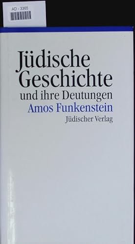 Immagine del venditore per Jdische Geschichte und ihre Deutungen. venduto da Antiquariat Bookfarm