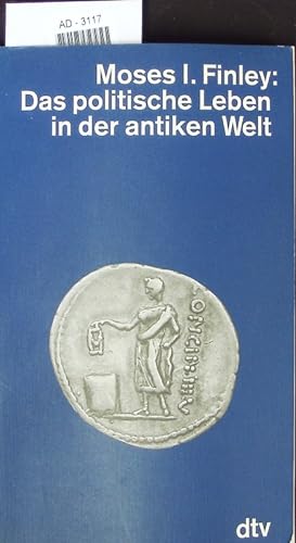 Bild des Verkufers fr Das politische Leben in der antiken Welt. zum Verkauf von Antiquariat Bookfarm