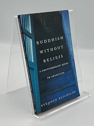 Image du vendeur pour Buddhism Without Beliefs: A Contemporary Guide to Awakening mis en vente par Book_Attic