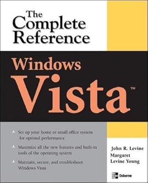 Bild des Verkufers fr Windows Vista: The Complete Reference (Complete Reference Series) (CONSUMER APPL & HARDWARE - OMG) zum Verkauf von WeBuyBooks