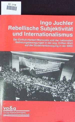 Seller image for Rebellische Subjektivitt und Internationalismus. for sale by Antiquariat Bookfarm