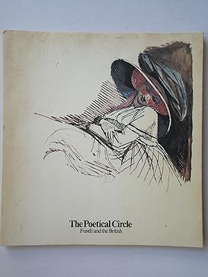 Seller image for THE POETICAL CIRCLE. Fuseli and the British for sale by GfB, the Colchester Bookshop
