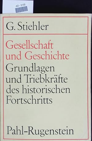 Imagen del vendedor de Gesellschaft und Geschichte. a la venta por Antiquariat Bookfarm