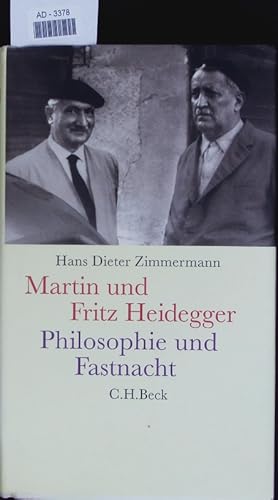 Bild des Verkufers fr Martin und Fritz Heidegger. zum Verkauf von Antiquariat Bookfarm
